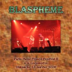 Blaspheme : Paris Metal France Festival II